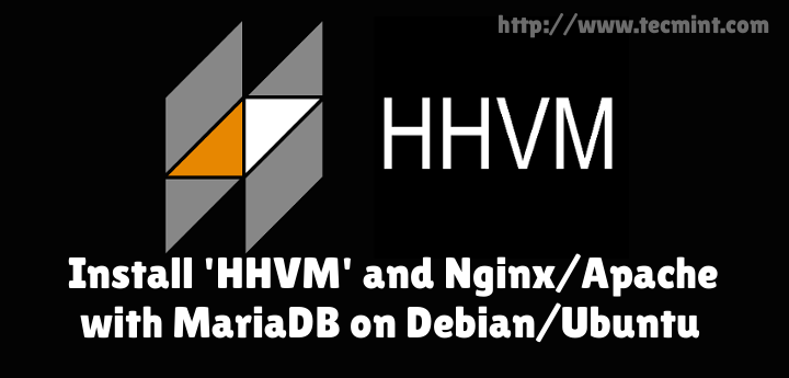 安装 HHVM，Nginx和 Apache 还有 MariaDB