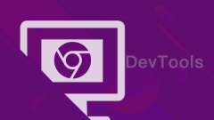Chrome DevTools开发者工具调试指南